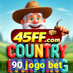 90 jogo bet